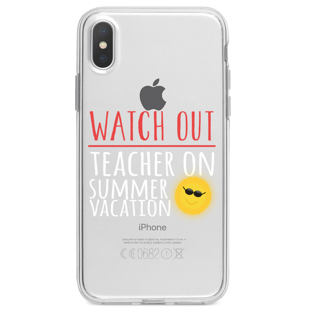 Watch Out Teacher on Summer Vacation Clear Shockproof iPhone Case, view 4