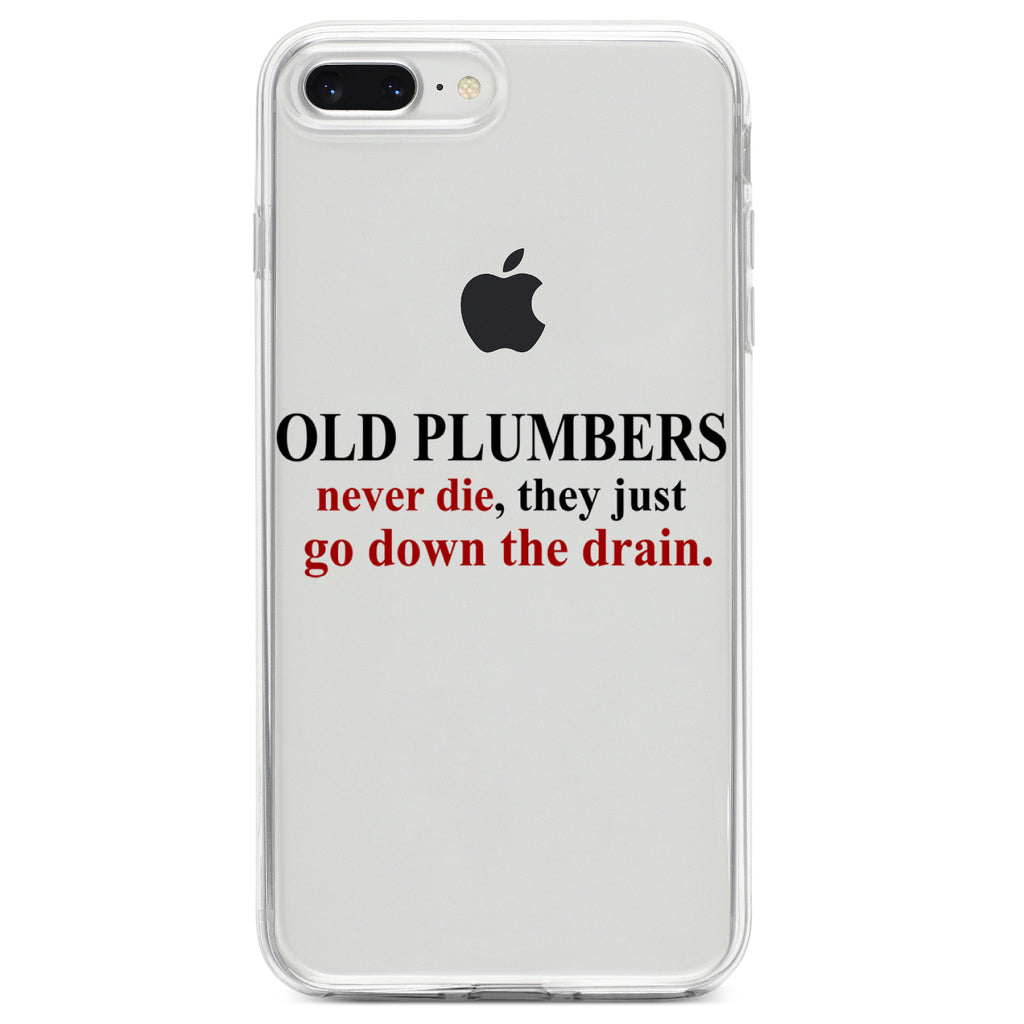Old Plumbers Never Die, Down the Drain Clear Shockproof iPhone Case, view 6