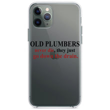 DistinctInk® Clear Shockproof Hybrid Case for Apple iPhone / Samsung Galaxy / Google Pixel - Old Plumbers Never Die - Down the Drain