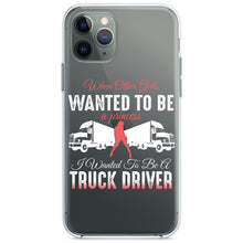 DistinctInk® Clear Shockproof Hybrid Case for Apple iPhone / Samsung Galaxy / Google Pixel - Other Girls Princess Wanted to be Truck Driver