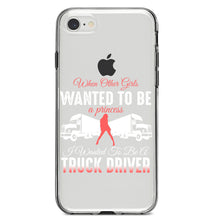 DistinctInk® Clear Shockproof Hybrid Case for Apple iPhone / Samsung Galaxy / Google Pixel - Other Girls Princess Wanted to be Truck Driver