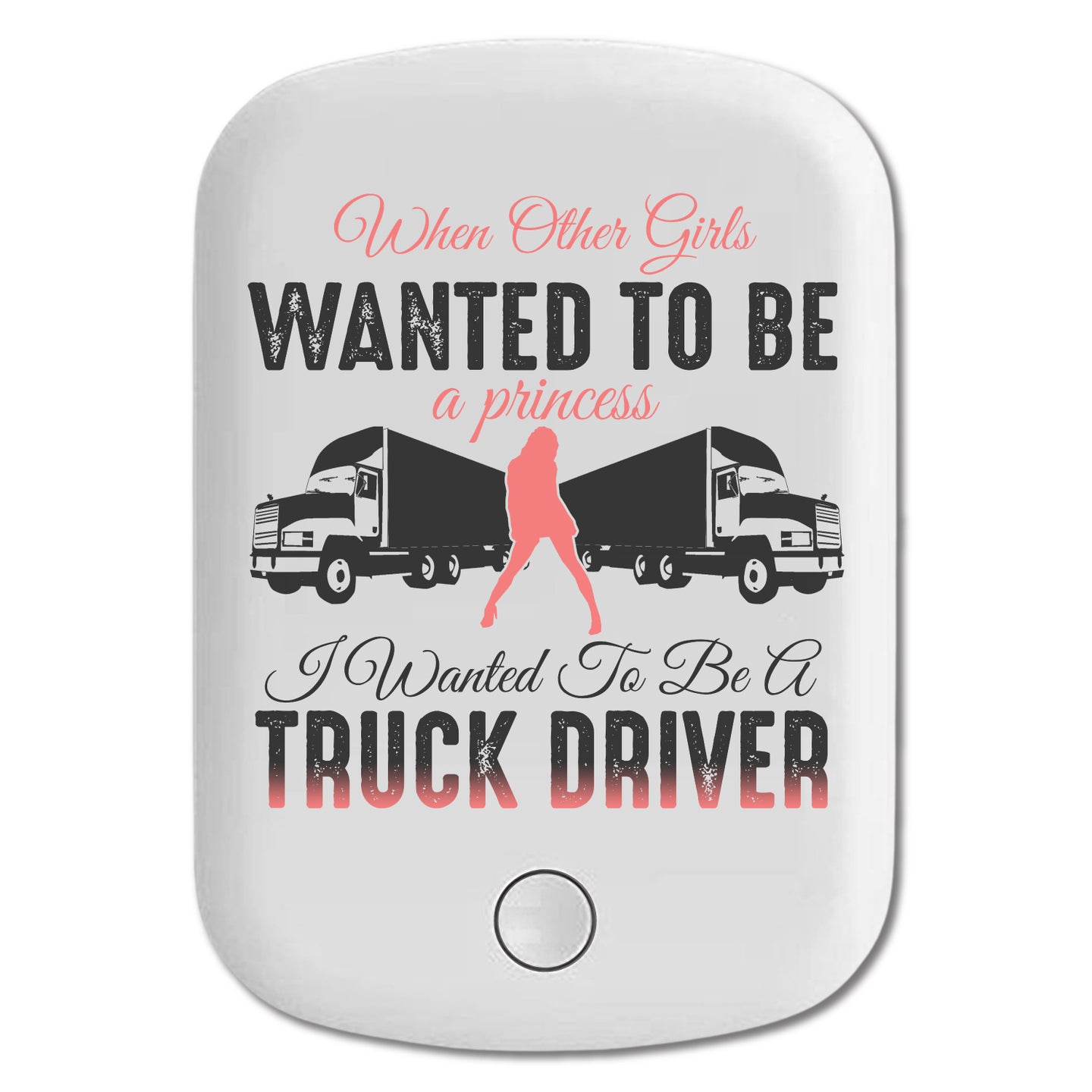 DistinctInk Magnetic Battery Pack, Wireless Portable Charger with USB-C Cable, Compatible with MagSafe iPhone 14 / 13 / 12 Series - Other Girls Princess Wanted to be Truck Driver