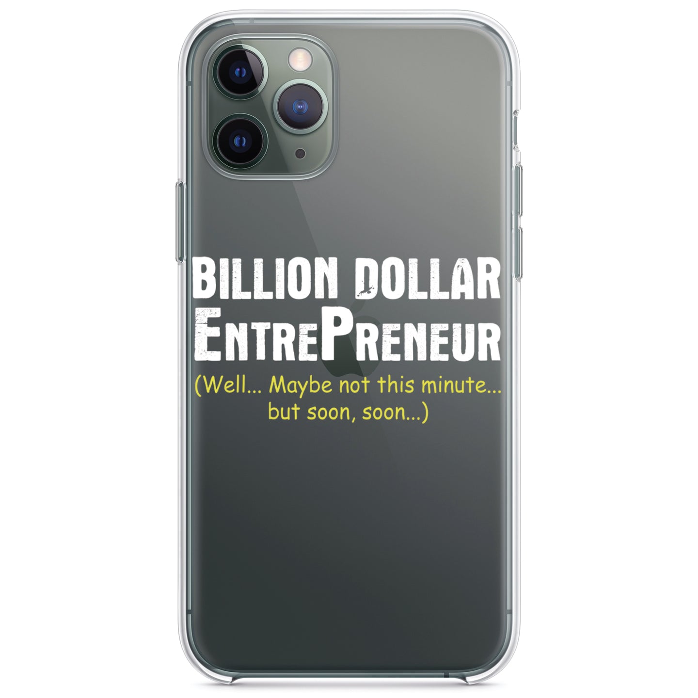 DistinctInk® Clear Shockproof Hybrid Case for Apple iPhone / Samsung Galaxy / Google Pixel - Billion Dollar Entrepreneur