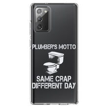 DistinctInk® Clear Shockproof Hybrid Case for Apple iPhone / Samsung Galaxy / Google Pixel - Same Crap Different Day - Plumbers