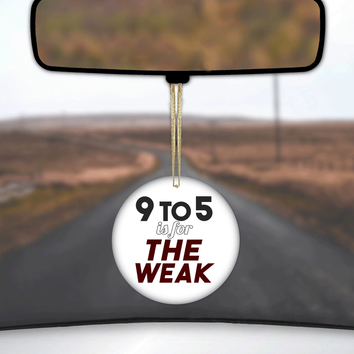 9 to 5 Is For the Weak Ceramic Ornament, view 3