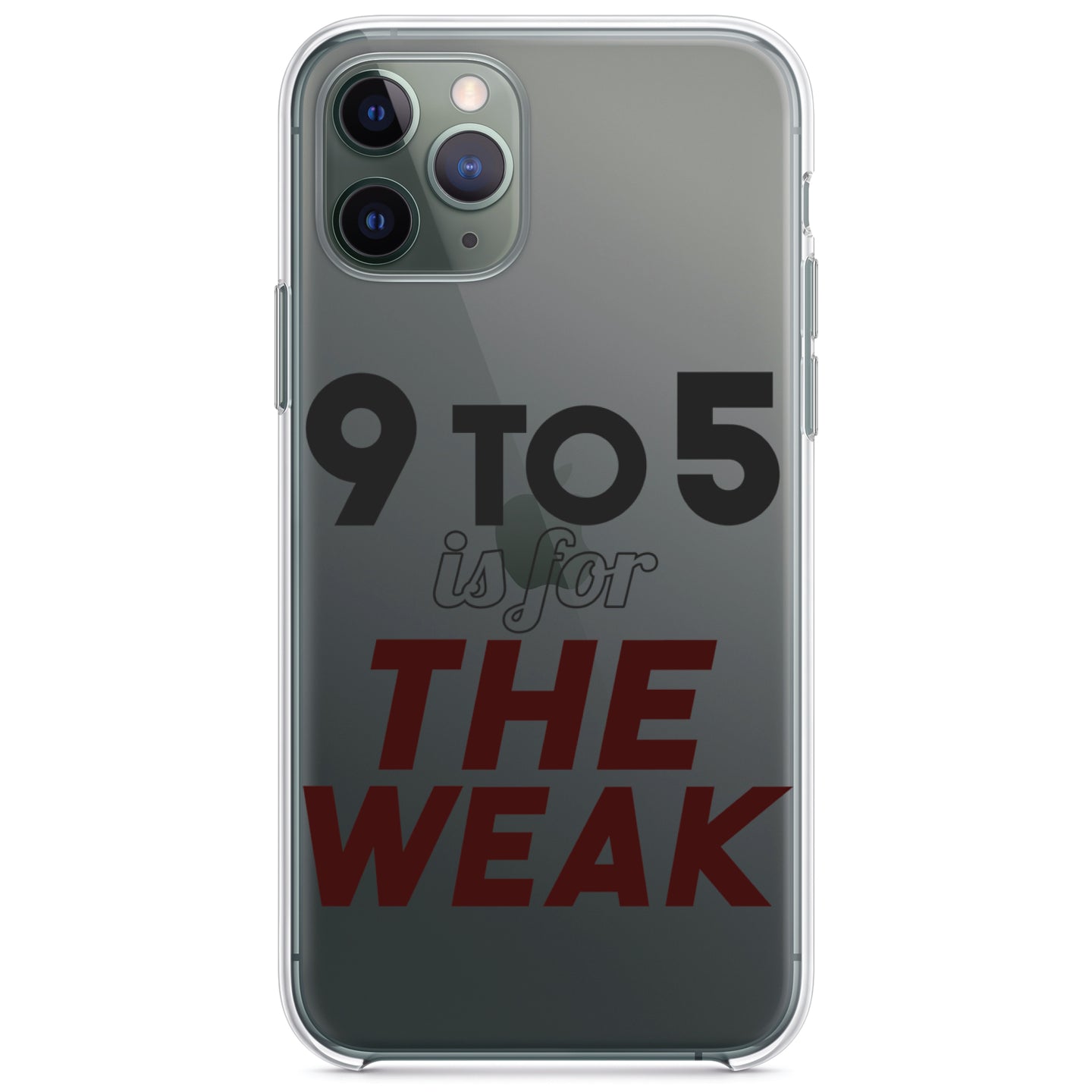 DistinctInk® Clear Shockproof Hybrid Case for Apple iPhone / Samsung Galaxy / Google Pixel - 9 to 5 Is For the Weak