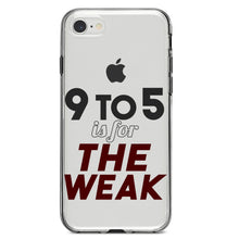 DistinctInk® Clear Shockproof Hybrid Case for Apple iPhone / Samsung Galaxy / Google Pixel - 9 to 5 Is For the Weak