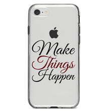 DistinctInk® Clear Shockproof Hybrid Case for Apple iPhone / Samsung Galaxy / Google Pixel - Make Things Happen