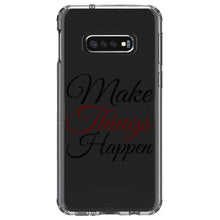 DistinctInk® Clear Shockproof Hybrid Case for Apple iPhone / Samsung Galaxy / Google Pixel - Make Things Happen