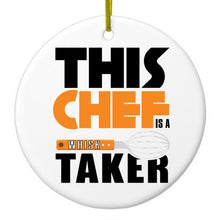 DistinctInk® Hanging Ceramic Christmas Tree Ornament with Gold String - Great Gift / Present - 2 3/4 inch Diameter - This Chef is a Whisk Taker