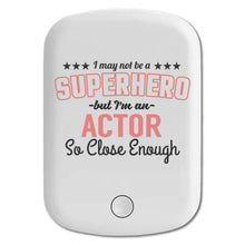 DistinctInk Magnetic Battery Pack, Wireless Portable Charger with USB-C Cable, Compatible with MagSafe iPhone 14 / 13 / 12 Series - May Not Be A Superhero But I'm An Actor