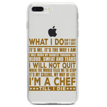 DistinctInk® Clear Shockproof Hybrid Case for Apple iPhone / Samsung Galaxy / Google Pixel - Chef - What I Do Isn't Easy