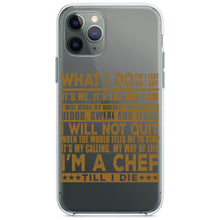 DistinctInk® Clear Shockproof Hybrid Case for Apple iPhone / Samsung Galaxy / Google Pixel - Chef - What I Do Isn't Easy