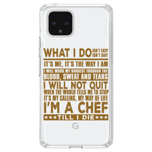 DistinctInk® Clear Shockproof Hybrid Case for Apple iPhone / Samsung Galaxy / Google Pixel - Chef - What I Do Isn't Easy