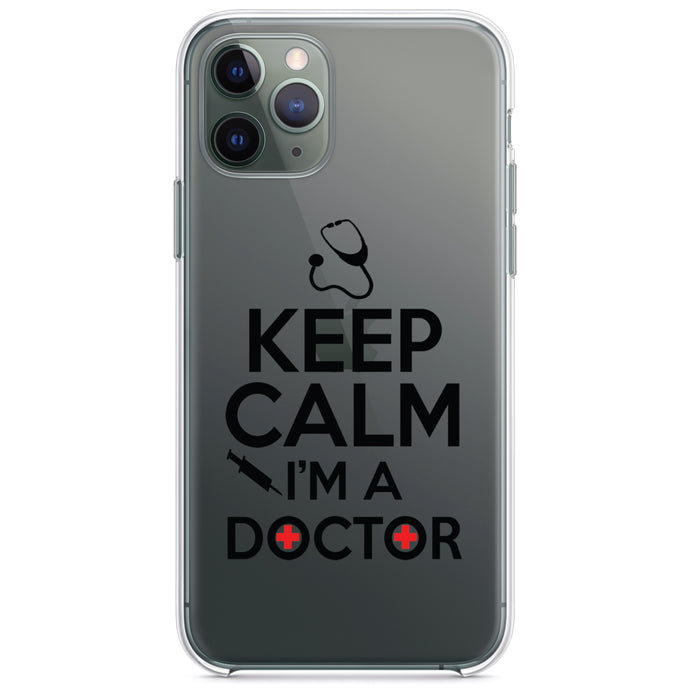 DistinctInk® Clear Shockproof Hybrid Case for Apple iPhone / Samsung Galaxy / Google Pixel - Keep Calm I'm A Doctor