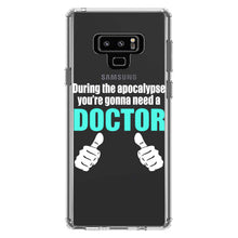 DistinctInk® Clear Shockproof Hybrid Case for Apple iPhone / Samsung Galaxy / Google Pixel - During the Apocalypse Gonna Need a Doctor