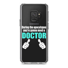 DistinctInk® Clear Shockproof Hybrid Case for Apple iPhone / Samsung Galaxy / Google Pixel - During the Apocalypse Gonna Need a Doctor