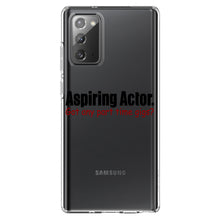 DistinctInk® Clear Shockproof Hybrid Case for Apple iPhone / Samsung Galaxy / Google Pixel - Aspiring Actor - Got Any Part Time Gigs?