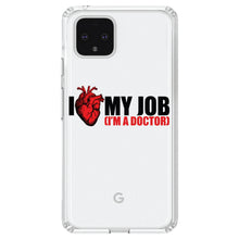 DistinctInk® Clear Shockproof Hybrid Case for Apple iPhone / Samsung Galaxy / Google Pixel - I Heart My Job - I'm A Doctor