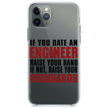 DistinctInk® Clear Shockproof Hybrid Case for Apple iPhone / Samsung Galaxy / Google Pixel - Date Engineer or Raise Your Standards