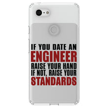 DistinctInk® Clear Shockproof Hybrid Case for Apple iPhone / Samsung Galaxy / Google Pixel - Date Engineer or Raise Your Standards