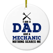 DistinctInk® Hanging Ceramic Christmas Tree Ornament with Gold String - Great Gift / Present - 2 3/4 inch Diameter - Dad and Mechanic - Nothing Scares Me