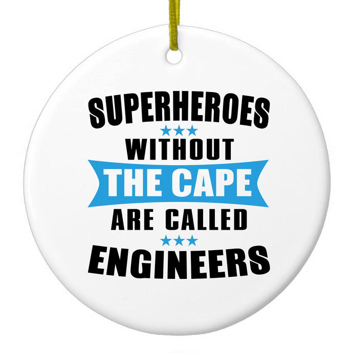 DistinctInk® Hanging Ceramic Christmas Tree Ornament with Gold String - Great Gift / Present - 2 3/4 inch Diameter - Superheroes Without Cape are Engineers