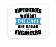 DistinctInk Custom Foam Rubber Mouse Pad - 1/4" Thick - Superheroes Without Cape are Engineers