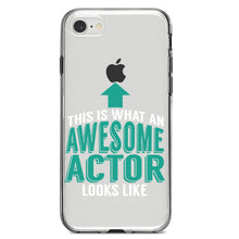 DistinctInk® Clear Shockproof Hybrid Case for Apple iPhone / Samsung Galaxy / Google Pixel - This Is What An Awesome Actor Looks Like
