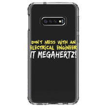 DistinctInk® Clear Shockproof Hybrid Case for Apple iPhone / Samsung Galaxy / Google Pixel - Don't Mess with Electrical Engineer It Megahertz