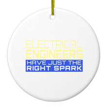 DistinctInk® Hanging Ceramic Christmas Tree Ornament with Gold String - Great Gift / Present - 2 3/4 inch Diameter - Electrical Engineers Have the Right Spark