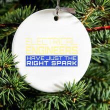DistinctInk® Hanging Ceramic Christmas Tree Ornament with Gold String - Great Gift / Present - 2 3/4 inch Diameter - Electrical Engineers Have the Right Spark