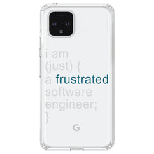 DistinctInk® Clear Shockproof Hybrid Case for Apple iPhone / Samsung Galaxy / Google Pixel - I am (just) {a frustrated software engineer;}