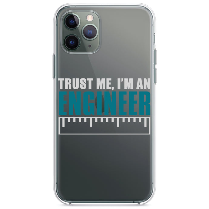 DistinctInk® Clear Shockproof Hybrid Case for Apple iPhone / Samsung Galaxy / Google Pixel - Trust Me I'm an Engineer