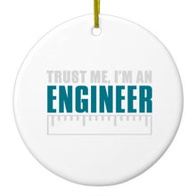 DistinctInk® Hanging Ceramic Christmas Tree Ornament with Gold String - Great Gift / Present - 2 3/4 inch Diameter - Trust Me I'm an Engineer