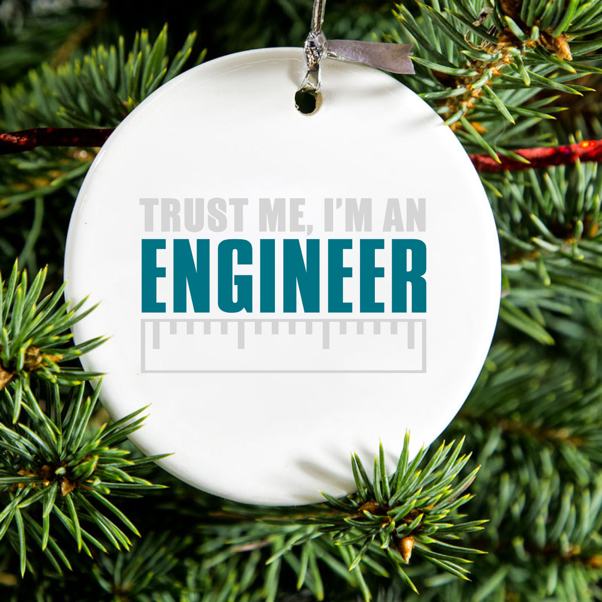 Trust Me I'm an Engineer Ceramic Ornament, view 2
