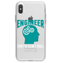 DistinctInk® Clear Shockproof Hybrid Case for Apple iPhone / Samsung Galaxy / Google Pixel - Engineer That's How I Roll