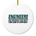 Engineers Design What You Use Everyday Ceramic Ornament