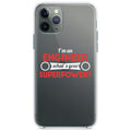 I'm an Engineer What's Your Superpower Clear Shockproof iPhone Case