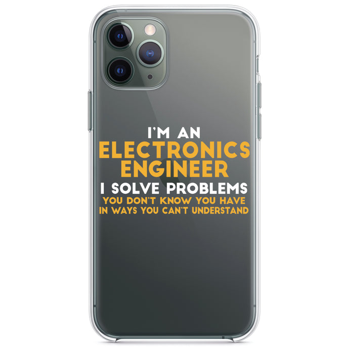 DistinctInk® Clear Shockproof Hybrid Case for Apple iPhone / Samsung Galaxy / Google Pixel - I'm an Electronics Engineer I Solve Problems