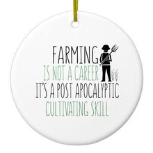 DistinctInk® Hanging Ceramic Christmas Tree Ornament with Gold String - Great Gift / Present - 2 3/4 inch Diameter - Farming is Not a Career Post Apocalyptic Skill