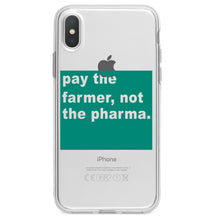 DistinctInk® Clear Shockproof Hybrid Case for Apple iPhone / Samsung Galaxy / Google Pixel - Pay the Farmer, Not the Pharma.