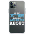 I'm The Crazy Famer Warned You About Clear Shockproof iPhone Case
