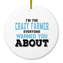 DistinctInk® Hanging Ceramic Christmas Tree Ornament with Gold String - Great Gift / Present - 2 3/4 inch Diameter - I'm The Crazy Famer Warned You About