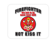 DistinctInk Custom Foam Rubber Mouse Pad - 1/4" Thick - Firefighter - Job is to Save You