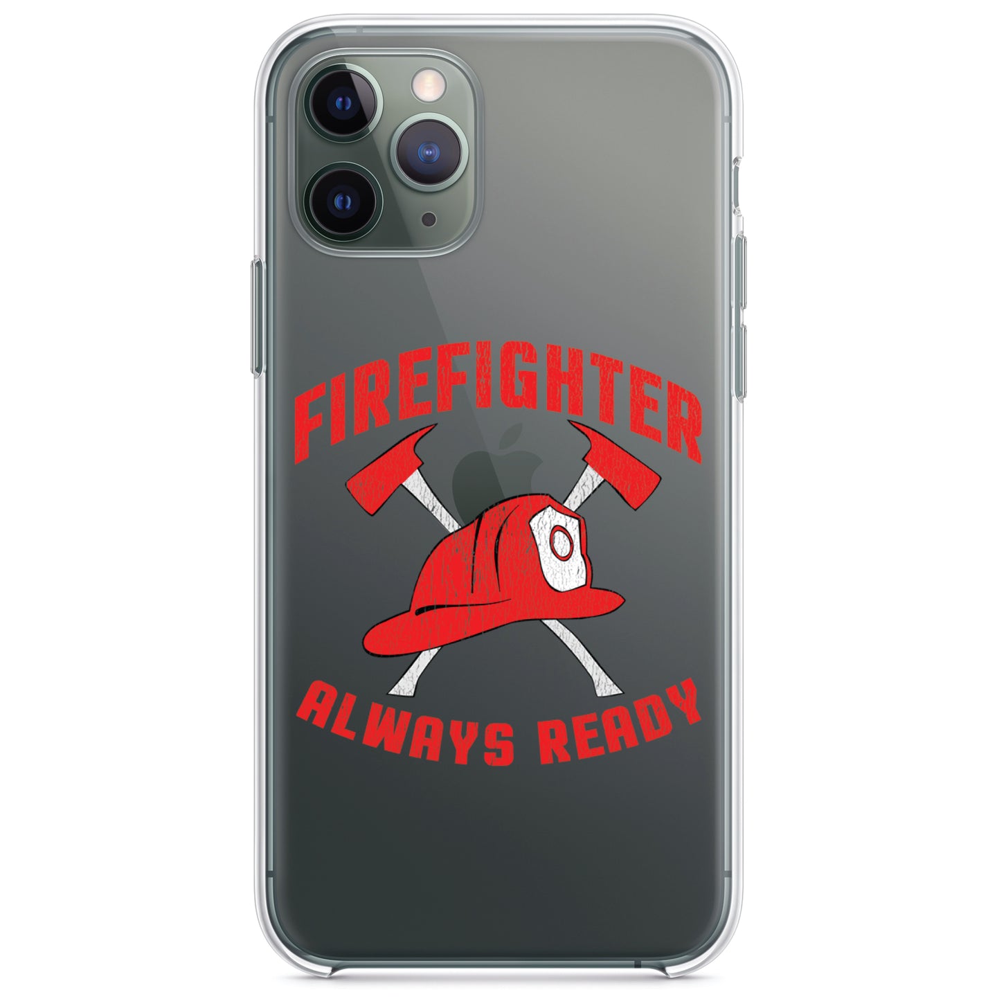 DistinctInk® Clear Shockproof Hybrid Case for Apple iPhone / Samsung Galaxy / Google Pixel - Firefighter - Always Ready