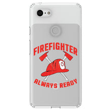 DistinctInk® Clear Shockproof Hybrid Case for Apple iPhone / Samsung Galaxy / Google Pixel - Firefighter - Always Ready