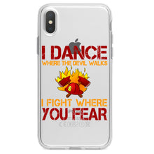 DistinctInk® Clear Shockproof Hybrid Case for Apple iPhone / Samsung Galaxy / Google Pixel - Firefighter - I Dance Where the Devil Walks