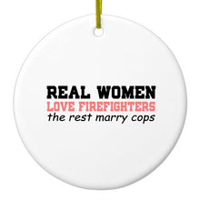 DistinctInk® Hanging Ceramic Christmas Tree Ornament with Gold String - Great Gift / Present - 2 3/4 inch Diameter - Real Women Love Firefighters Not Cops