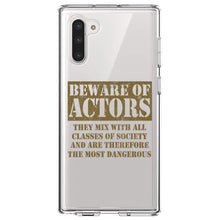 DistinctInk® Clear Shockproof Hybrid Case for Apple iPhone / Samsung Galaxy / Google Pixel - Beware of Actors - They Mix with All Classes
